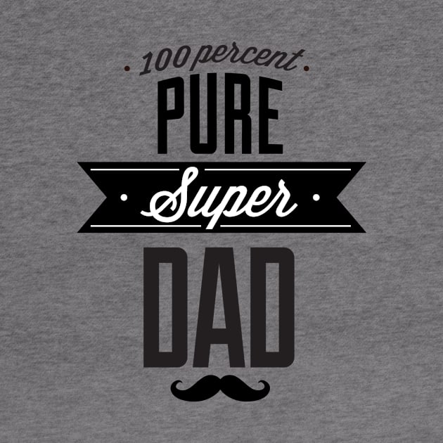 Super Dad by CANVAZSHOP